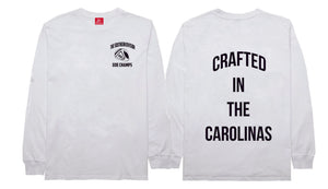 The Crafted In the Carolinas Long Sleeve-White