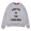 The Crafted In the Carolinas Crewneck X Champion - Grey